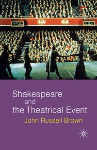 Produktbild: Shakespeare and the Theatrical Event