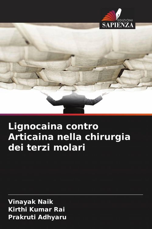 Produktbild: Lignocaina contro Articaina nella chirurgia dei terzi molari