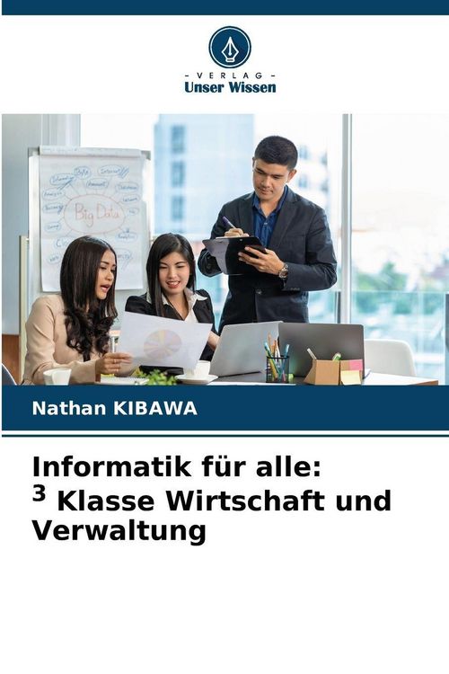 Produktbild: Informatik f&uuml;r alle: 3 Klasse Wirtschaft und Verwaltung