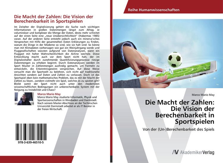 Produktbild: Die Macht der Zahlen: Die Vision der Berechenbarkeit in Sportspielen