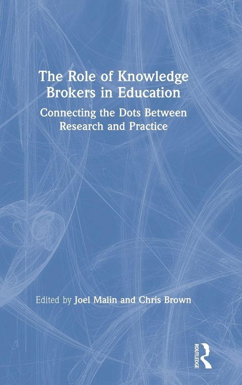Produktbild: The Role of Knowledge Brokers in Education