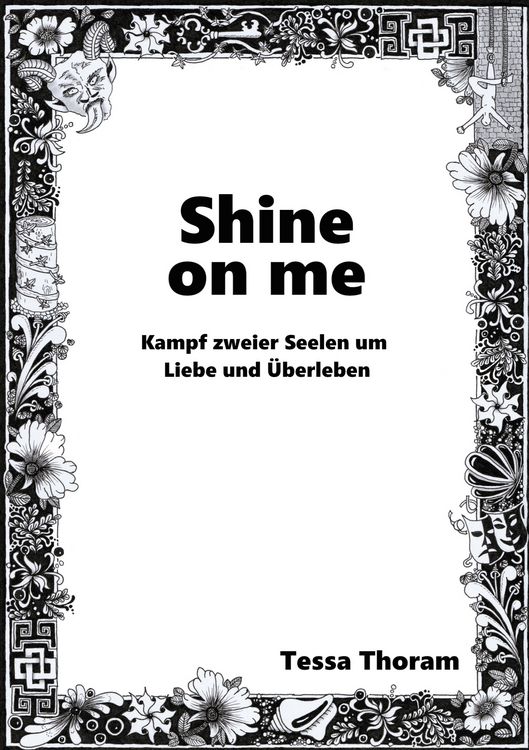 Produktbild: Shine on me Kampf zweier Seelen um Liebe und &Uuml;berleben