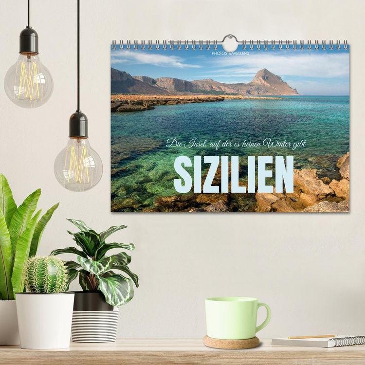 Produktbild: Sizilien &ndash; Die Insel, auf der es keinen Winter gibt (Wandkalender 2026 DIN A4 quer), CALVENDO Monatskalender