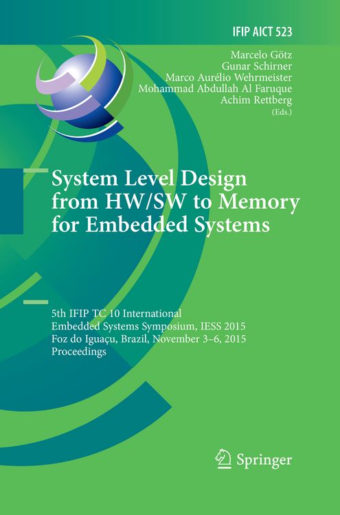 Produktbild: System Level Design from HW/SW to Memory for Embedded Systems