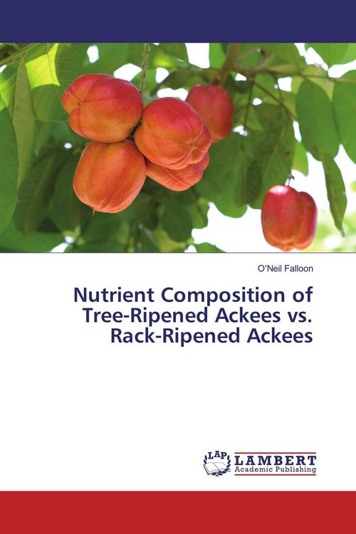 Produktbild: Nutrient Composition of Tree-Ripened Ackees vs. Rack-Ripened Ackees