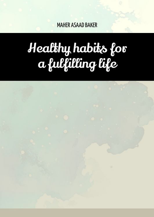 Produktbild: Healthy habits for a fulfilling life