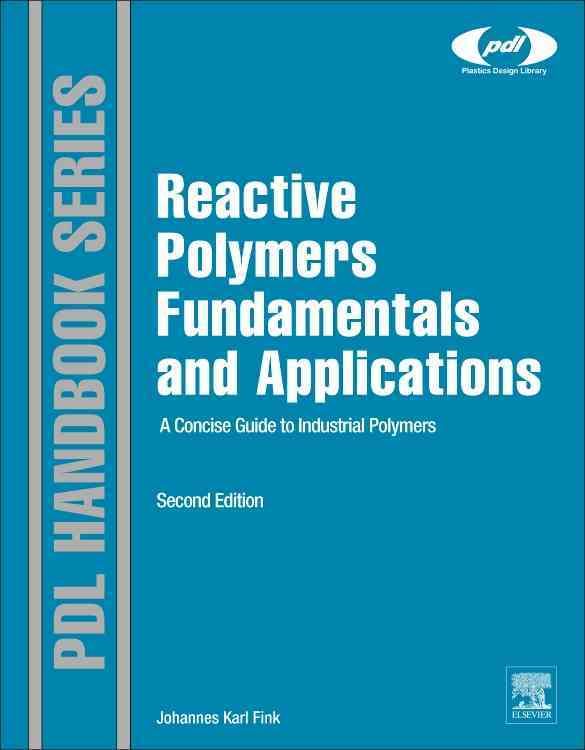 Produktbild: Reactive Polymers Fundamentals and Applications