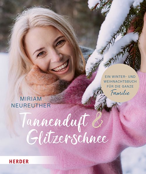 Produktbild: Tannenduft und Glitzerschnee. Ein Winter- und Weihnachtsbuch f&uuml;r die ganze Familie