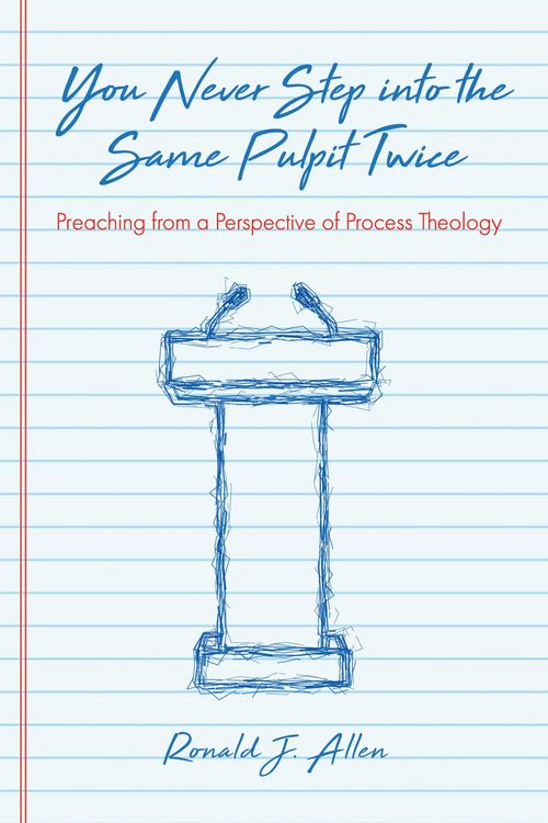 Produktbild: You Never Step into the Same Pulpit Twice