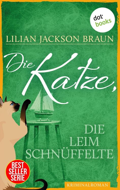 Produktbild: Die Katze, die Leim schn&uuml;ffelte - Band 8