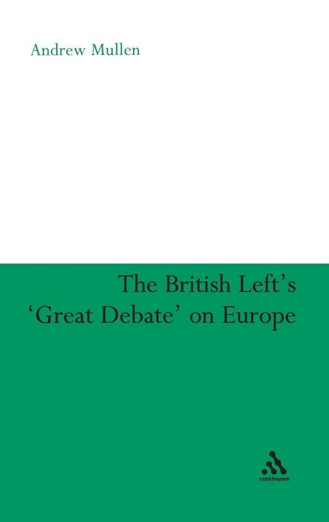 Produktbild: The British Left's 'Great Debate' on Europe