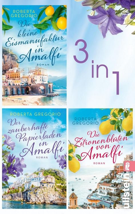 Produktbild: Die kleine Eismanufaktur in Amalfi & Der zauberhafte Papierladen in Amalfi & Die Zitronenblüten von Amalfi