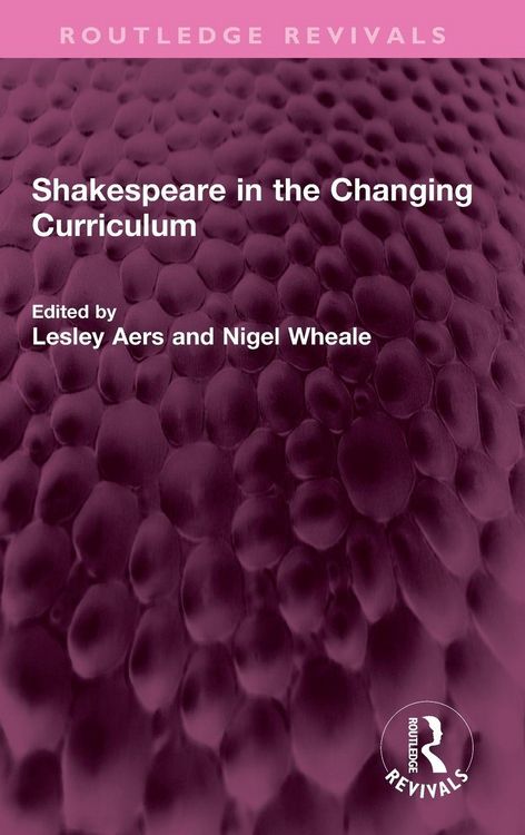 Produktbild: Shakespeare in the Changing Curriculum