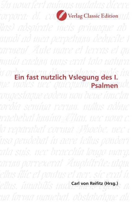 Produktbild: Ein fast nutzlich Vslegung des I. Psalmen