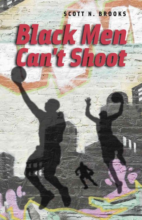 Produktbild: Brooks, S: Black Men Can't Shoot