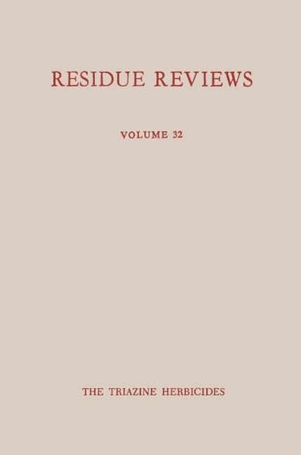 Produktbild: Single Pesticide Volume: The Triazine Herbicides