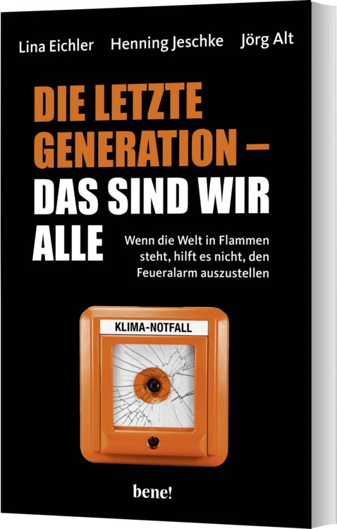 Produktbild: Die letzte Generation &ndash; das sind wir alle