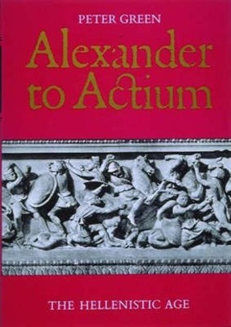 Produktbild: Green, P: Alexander to Actium