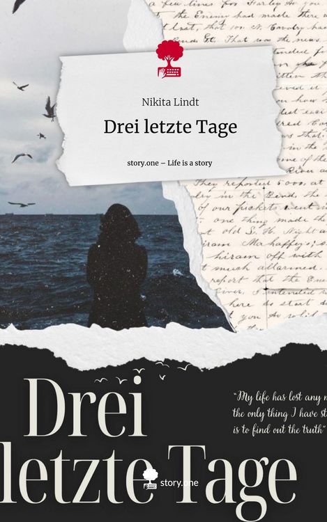 Produktbild: Drei letzte Tage. Life is a Story - story.one
