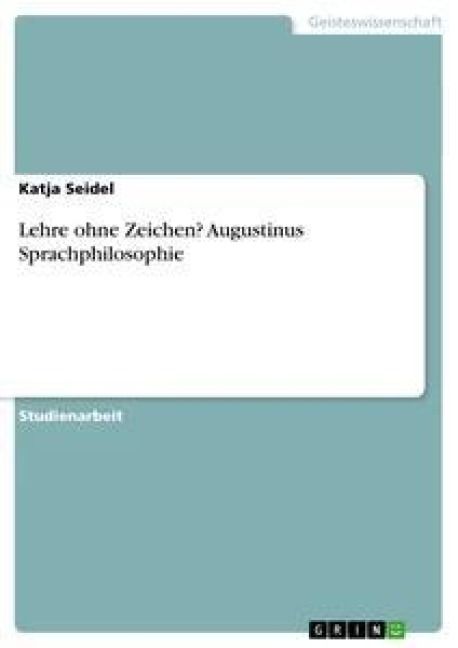 Produktbild: Lehre ohne Zeichen? Augustinus Sprachphilosophie