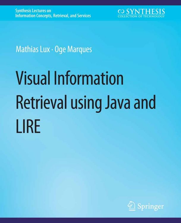 Produktbild: VisualInformation Retrieval Using Java and LIRE