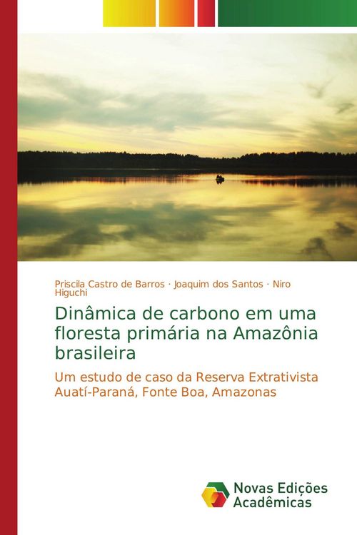 Produktbild: Din&acirc;mica de carbono em uma floresta prim&aacute;ria na Amaz&ocirc;nia brasileira