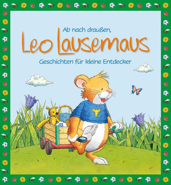 Produktbild: Ab nach drau&szlig;en, Leo Lausemaus. Geschichten f&uuml;r kleine Entdecker