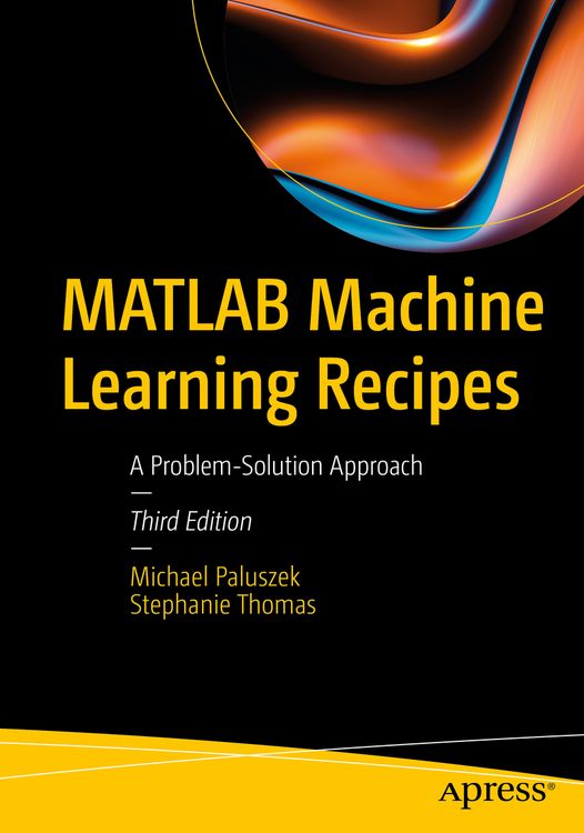 Produktbild: MATLAB Machine Learning Recipes