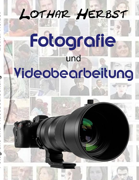 Produktbild: Fotografie und Videobearbeitung