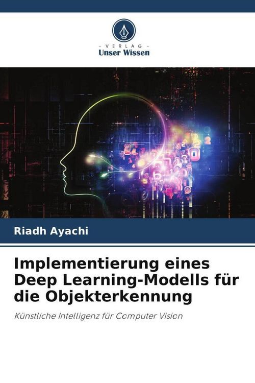 Produktbild: Implementierung eines Deep Learning-Modells f&uuml;r die Objekterkennung