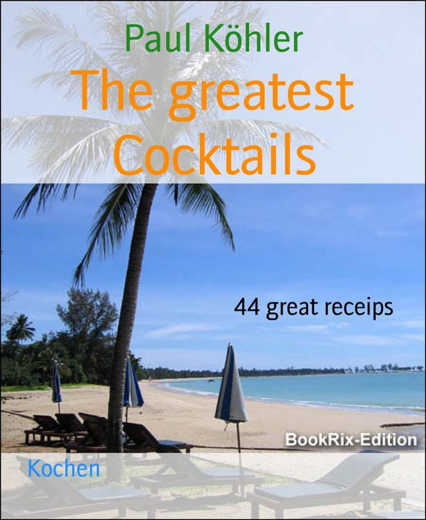Produktbild: The greatest Cocktails