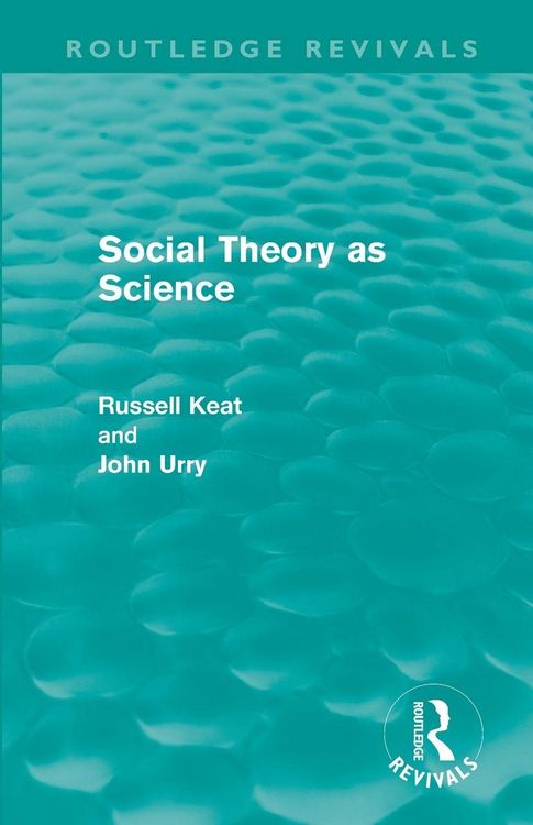 Produktbild: Social Theory as Science (Routledge Revivals)