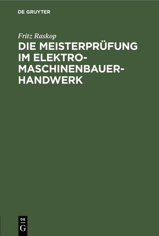 Produktbild: Die Meisterpr&uuml;fung im Elektro-Maschinenbauer-Handwerk