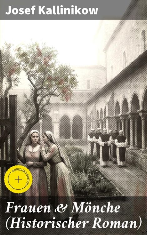 Produktbild: Frauen & M&ouml;nche (Historischer Roman)