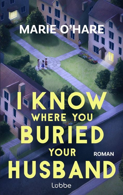 Produktbild: I Know Where You Buried Your Husband