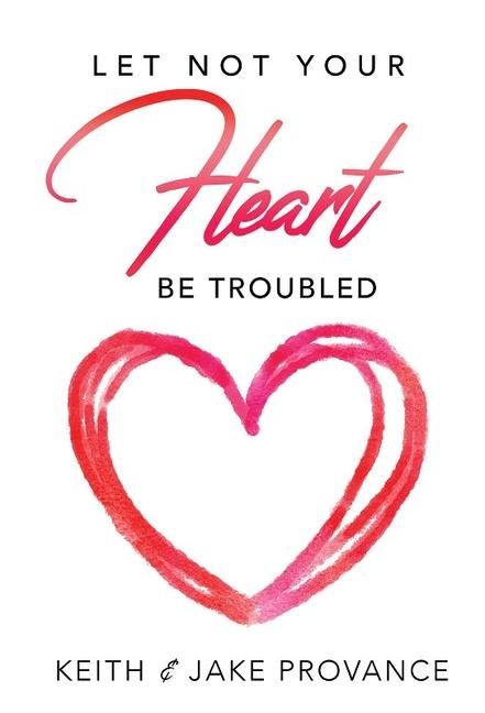 Produktbild: Let Not Your Heart Be Troubled