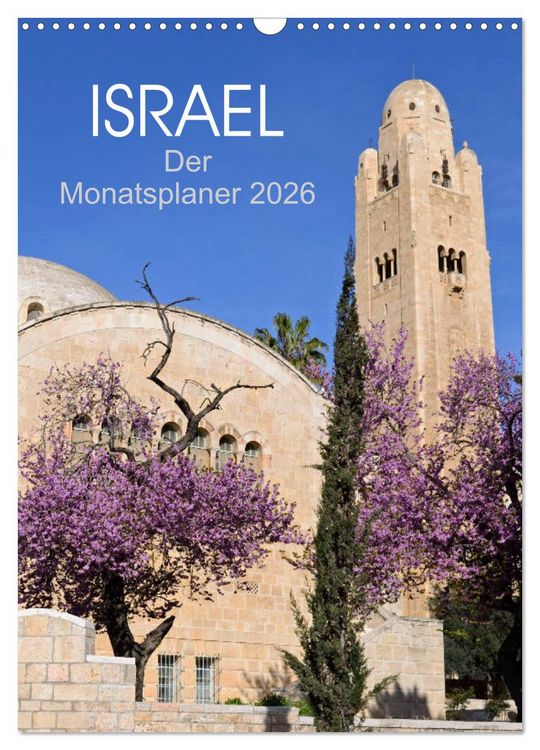 Produktbild: Israel - Der Monatsplaner 2026 (Wandkalender 2026 DIN A3 hoch), CALVENDO Monatskalender