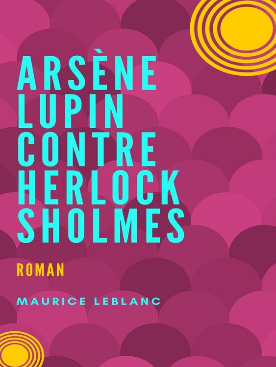Produktbild: Ars&egrave;ne Lupin contre Herlock Sholm&egrave;s