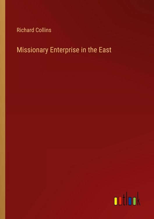 Produktbild: Missionary Enterprise in the East