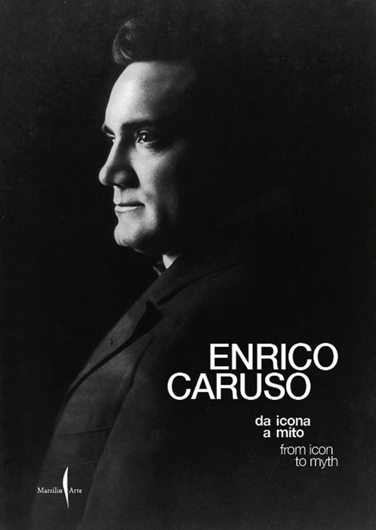 Produktbild: Enrico Caruso da icona a mito-Enrico Caruso from icon to myth