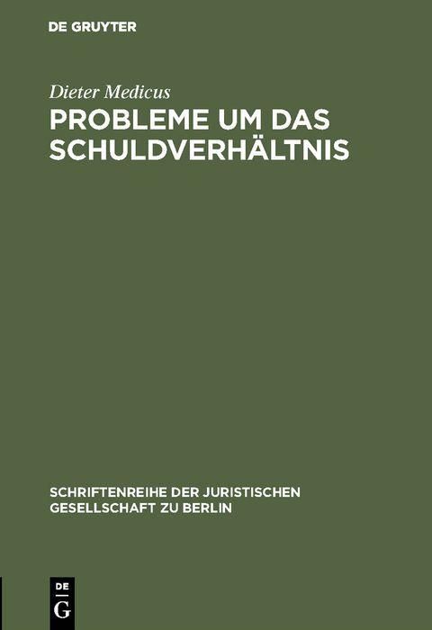 Produktbild: Probleme um das Schuldverh&auml;ltnis