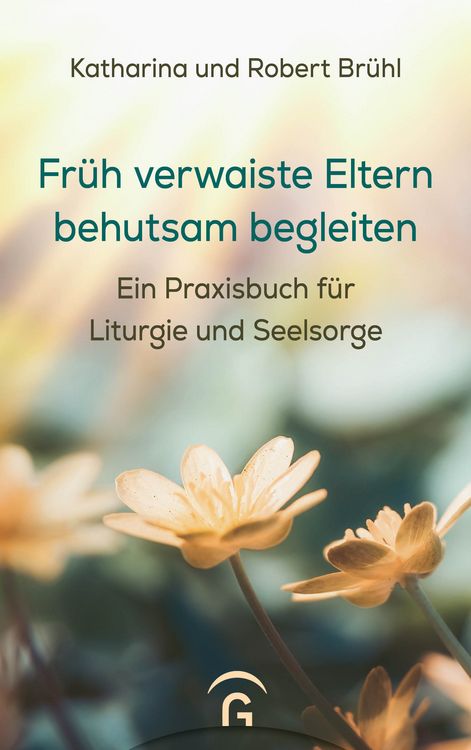 Produktbild: Fr&uuml;h verwaiste Eltern behutsam begleiten
