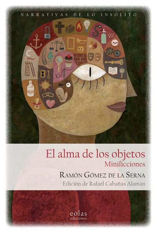 Produktbild: El alma de los objetos : minificciones