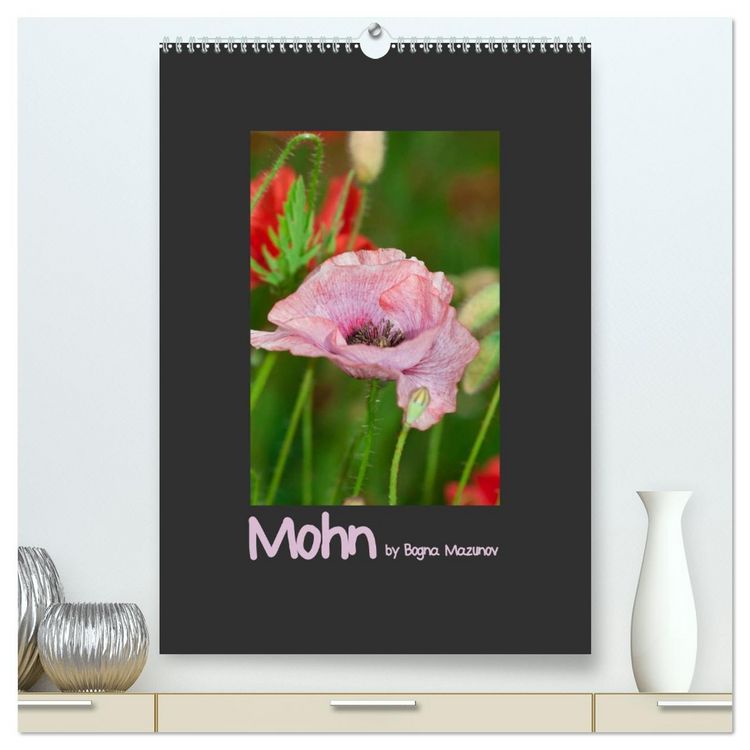 Produktbild: Mohn (hochwertiger Premium Wandkalender 2026 DIN A2 hoch), Kunstdruck in Hochglanz