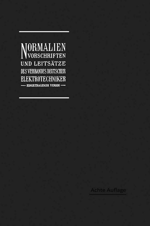 Produktbild: Normalien, Vorschriften und Leits&auml;tze des Verbandes Deutscher Elektrotechniker eingetragener Verein