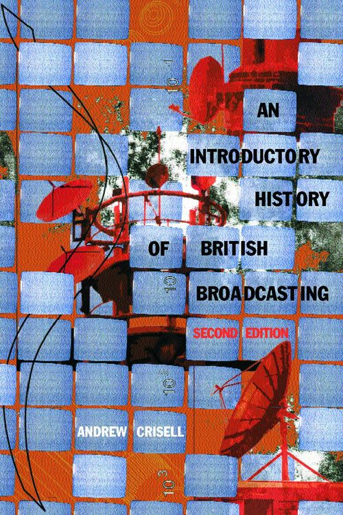 Produktbild: An Introductory History of British Broadcasting