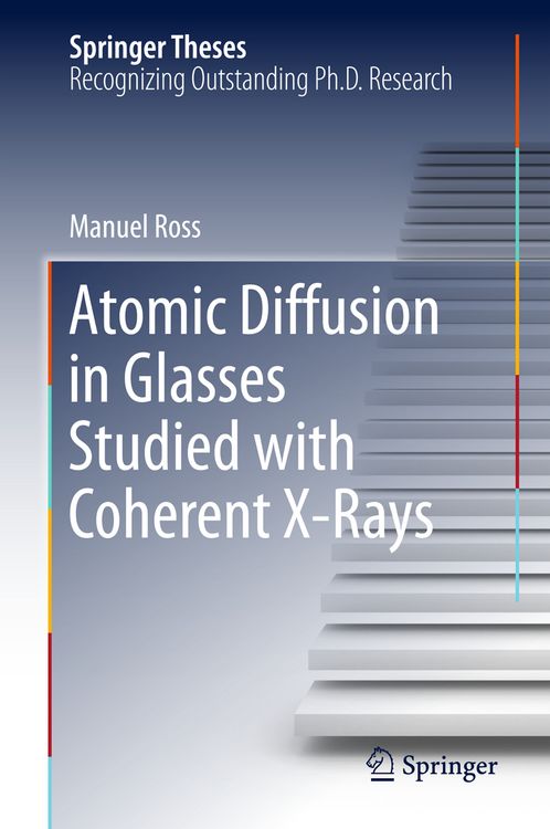 Produktbild: Atomic Diffusion in Glasses Studied with Coherent X-Rays