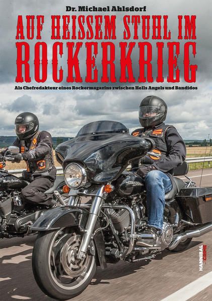 Produktbild: Auf hei&szlig;em Stuhl im Rockerkrieg