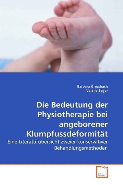 Produktbild: Gressbach, B: Bedeutung der Physiotherapie bei angeborener K