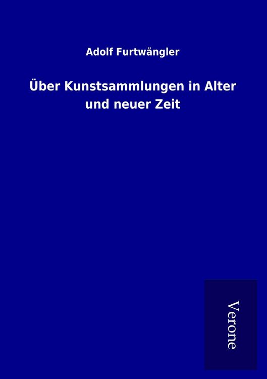 Produktbild: &Uuml;ber Kunstsammlungen in Alter und neuer Zeit